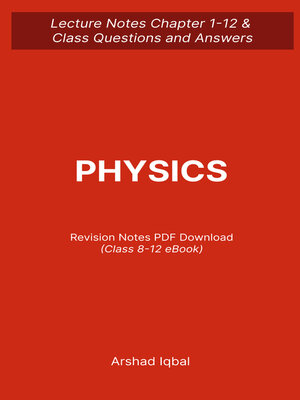 cover image of Class 8-12 Physics Quiz (PDF) Questions and Answers | 8th-12th Grade Physics Trivia e-Book Download
